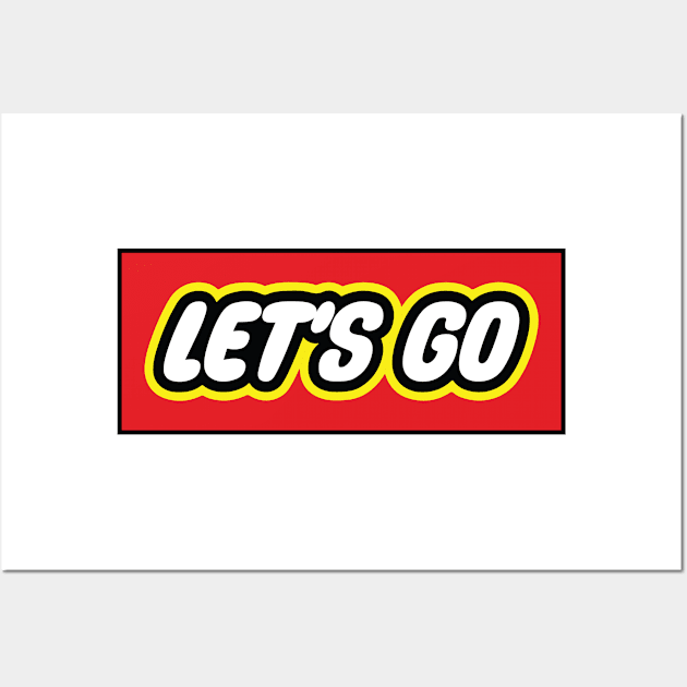 LET'S GO Wall Art by encip